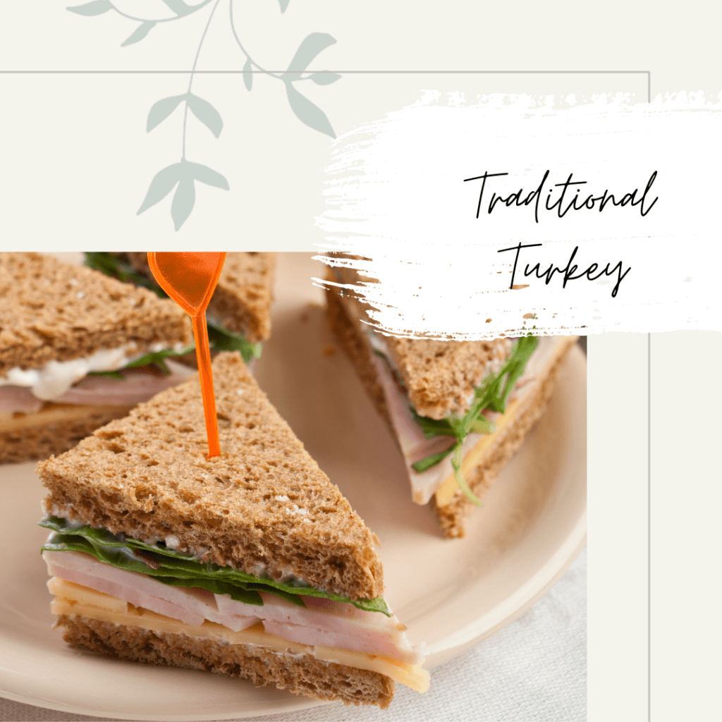 IN A TIME CRUNCH OR JUST LIKE TO PLAN AHEAD? THIS CLASSIC TAKE ON A TURKEY SANDWICH IS MADE TO BE PREPPED THE NIGHT BEFORE AND CAN EASILY BE STORED IN THE REFRIGERATOR OVERNIGHT.