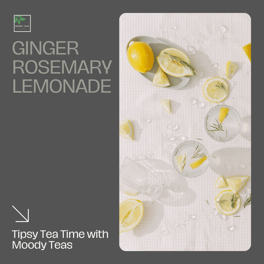 Ginger Rosemary Lemonade – Tipsy Tea Time